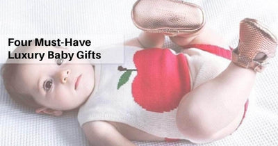 Vier unverzichtbare Luxusgeschenke für Babys